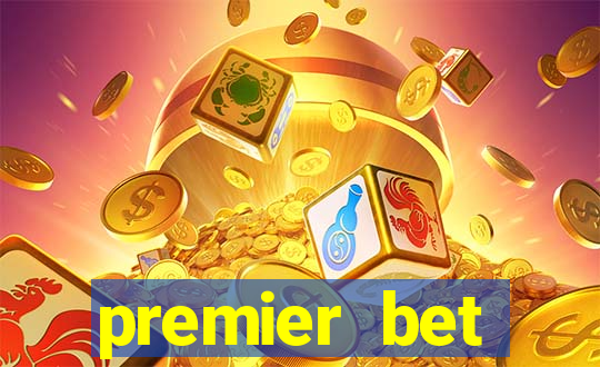 premier bet application download